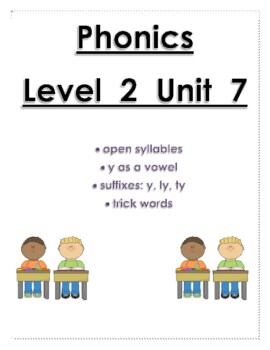 Preview of Phonics level 2 unit 7: open syllables, y as a vowel, trick words
