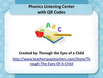 Preview of Phonics listening center w/ QR codes