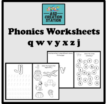 Phonics And Letter Formation Bundle Q W V Y X Z And J Tpt