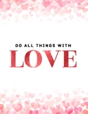 Do All Things With Love Poster - FREE