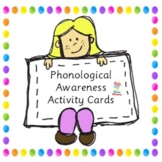 Phonological Awareness Activity Cards