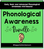 Phonological Awareness BUNDLE (early, basic and advanced m
