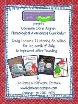 Preview of Phonological Awareness Curriculum: Text Based & Common Core - July Bundle