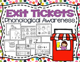 Phonological Awareness Exit Tickets