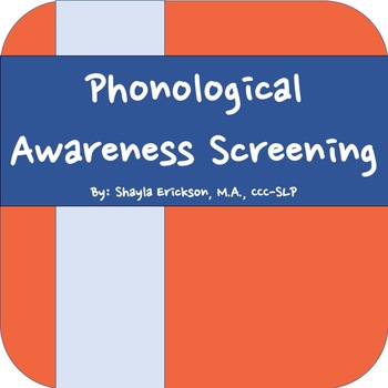 Preview of Phonological Awareness Screening (includes phonemic awareness)