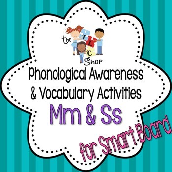 Preview of Phonological Awareness and Vocabulary Activities for Smart Board: Mm and Ss