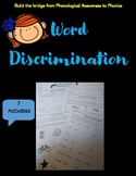 Phonological Awareness to Phonics Word Discrimination Pack