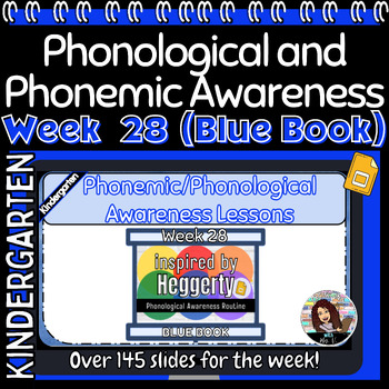 Preview of Phonological/Phonemic Awareness Heggerty Inspired Week 28 Kindergarten Blue Book