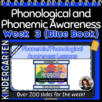 Preview of Phonological/Phonemic Awareness Heggerty Inspired Week 3 Kindergarten Blue Book