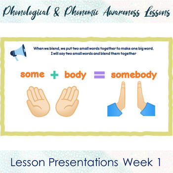 Preview of Phonological & Phonemic Awareness Lesson Presentations/Week 1