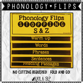 Leveled Phonology Flipbook: Stopping S & Z