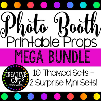 Preview of Photo Booth Props MEGA BUNDLE {Made by Creative Clips Clipart}