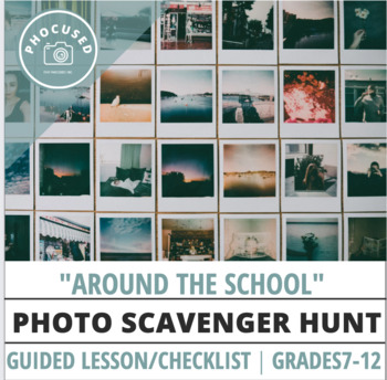 Preview of Photo Scavenger Hunt "Around the School" | Mini Lesson | Photography