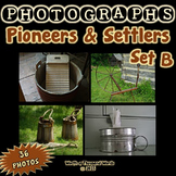 Photos: Pioneers and Settlers - Set B (Color Photos)