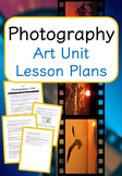 Photography - Art Unit Lesson Plans