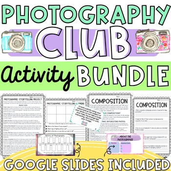 Preview of Photography Club Activity Bundle | Worksheets, Projects, Vocabulary, Task Cards