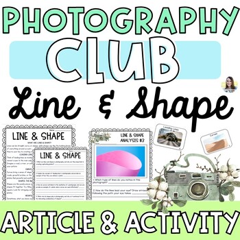 Preview of Photography Line & Shape | Article, Activity, & Example Cards