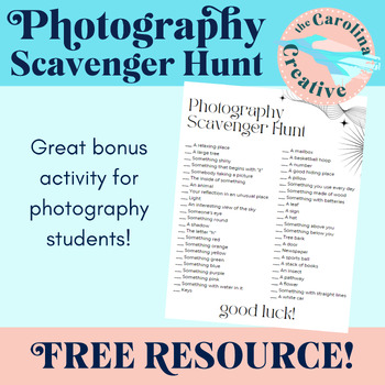 Photography Scavenger Hunt FREE RESOURCE by ArtDaze Teacher Resources