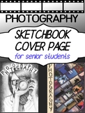 Photography Sketchbook Journals - Cover Page Assignment