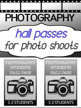 Preview of Photography for high school - printable student hall pass