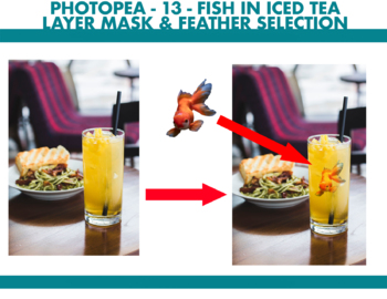 Preview of Photopea - 13 - Fish in Iced Tea - Layer Mask and Feather Selection