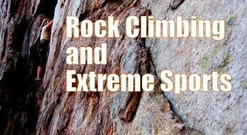 Preview of Photos : Extreme Land Sports -Rock Climbing -Caving - Snowboarding - Backpacking