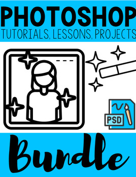 Preview of Photoshop BUNDLE: Video Tutorial, Presentation, PDF Instructions & Scoring Guide