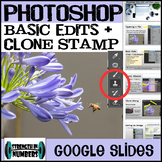 Photoshop CC Basic Edits and Clone Stamp Google Slides Les