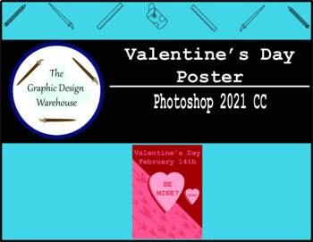 Photoshop CC - Valentine's Day Activity / Valentine's Poster (Guided ...