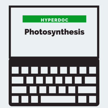 Preview of Photosynthesis HyperDoc