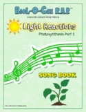 Photosynthesis, Part 1: The Light Reactions Song Booklet