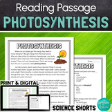 Photosynthesis Reading Comprehension Passage PRINT and DIGITAL