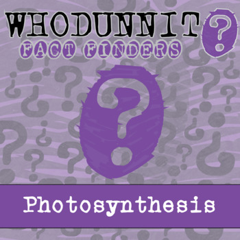Preview of Photosynthesis Whodunnit Activity - Printable & Digital Game Options