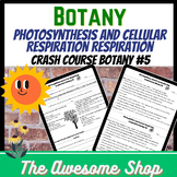 Photosynthesis and Cellular Respiration Crash Course Botan