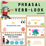 Phrasal Verb - Look - Interactive PPT Slides & Worksheet Packet | 3rd-5th Grade