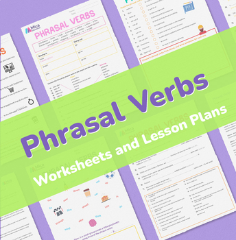 Preview of Phrasal Verbs: 9 lesson plans and worksheets (levels B1, B2, C1 and C2)