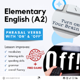 Phrasal Verbs with 'on' and 'off' - Elementary ESL for Adu