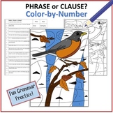 Phrase or Clause?  Color-by-Number Robin
