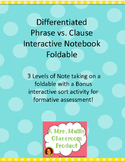 Phrase vs Clause Differentiated Note taking foldable