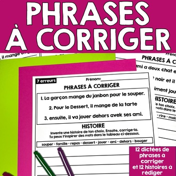 Preview of Phrases à corriger - Grammaire - Histoire à rédiger - Écriture - French Grammar