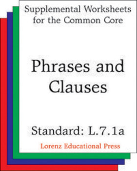 Preview of Phrases and Clauses (CCSS L.7.1a)