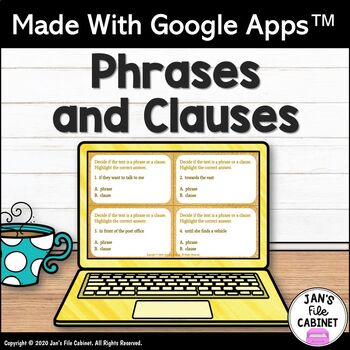 Preview of Phrases and Clauses Lesson and Practice GRADES 6-8 Interactive Google Apps