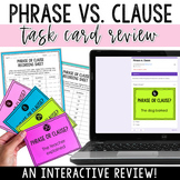 Phrases and Clauses Task Card Review - Digital and Printable
