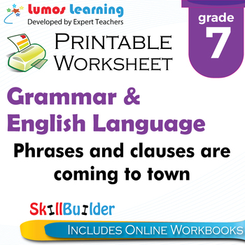 Preview of Phrases and Clauses are Coming to Town Printable Worksheet, Grade 7
