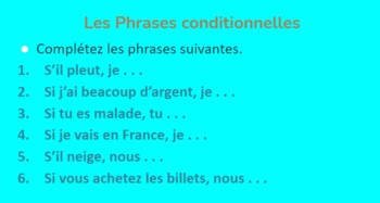 Phrases Conditionnelles Sentences With SI In French Google Slides