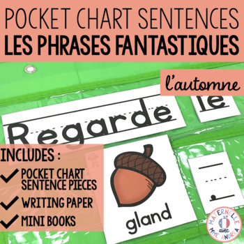 Preview of Phrases fantastiques - L'automne (FRENCH Fall Pocket Chart Sentences)