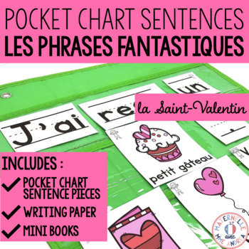 Preview of Phrases fantastiques - Saint-Valentin (FRENCH Valentines Pocket Chart Sentences)