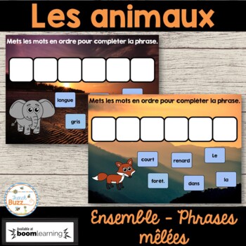 Preview of Phrases mêlées - Les animaux - Boom cards - French Animals Scrambled Sentences