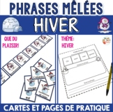 French Winter Scrambled Sentences Activities - Phrases mêl
