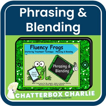 Preview of Phrasing & Blending Stuttering Treatment Deck #1 Boom Cards